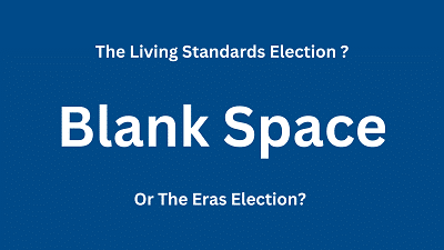 Blank Space makes living standards election more Eras Tour election 🎵 ...